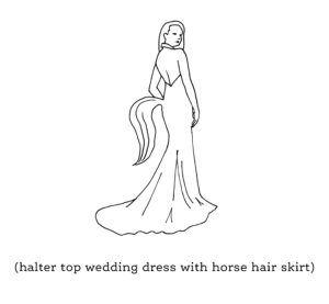 A Google search that reads "halter top wedding dress with horse hair skirt" is illustrated. The drawing depicts a bride in a beautiful wedding dress with a horse tail attached to the skirt.